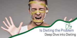 is dieting the problem